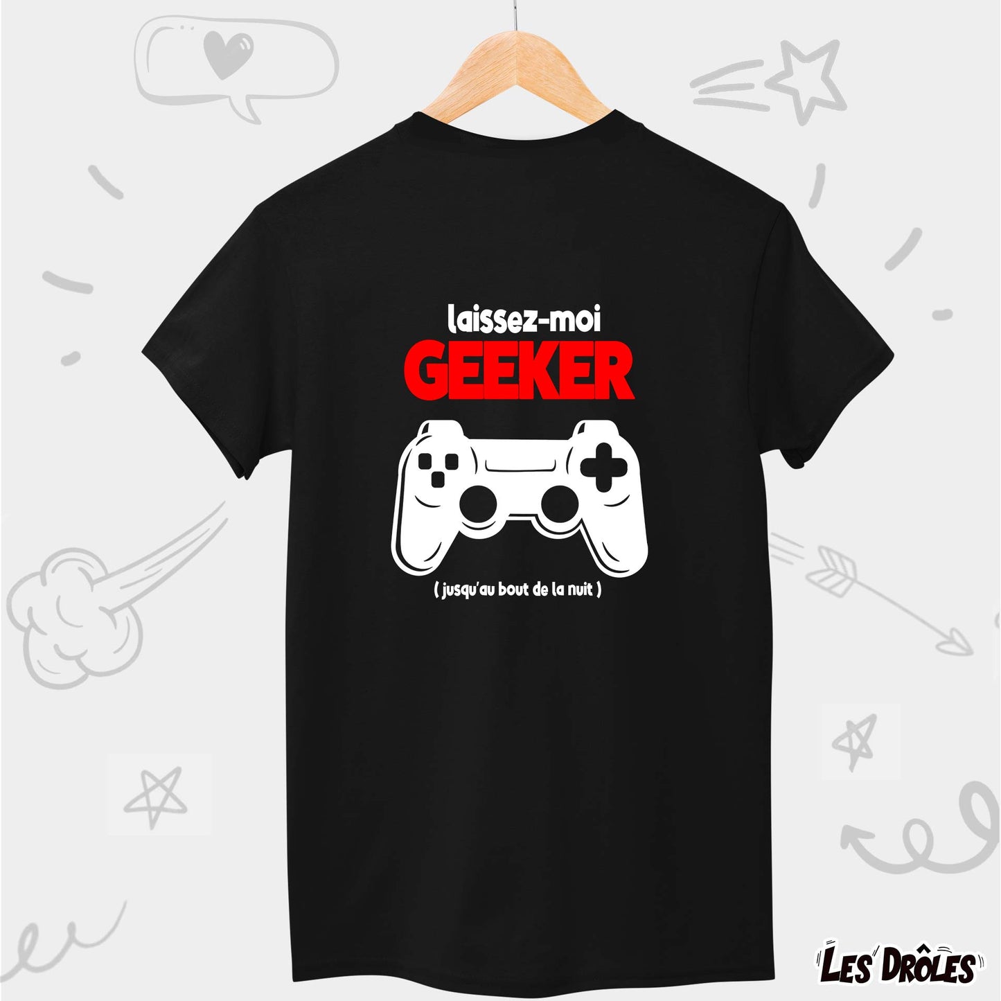 Laissez-moi Geeker | T-shirt Humour enfant