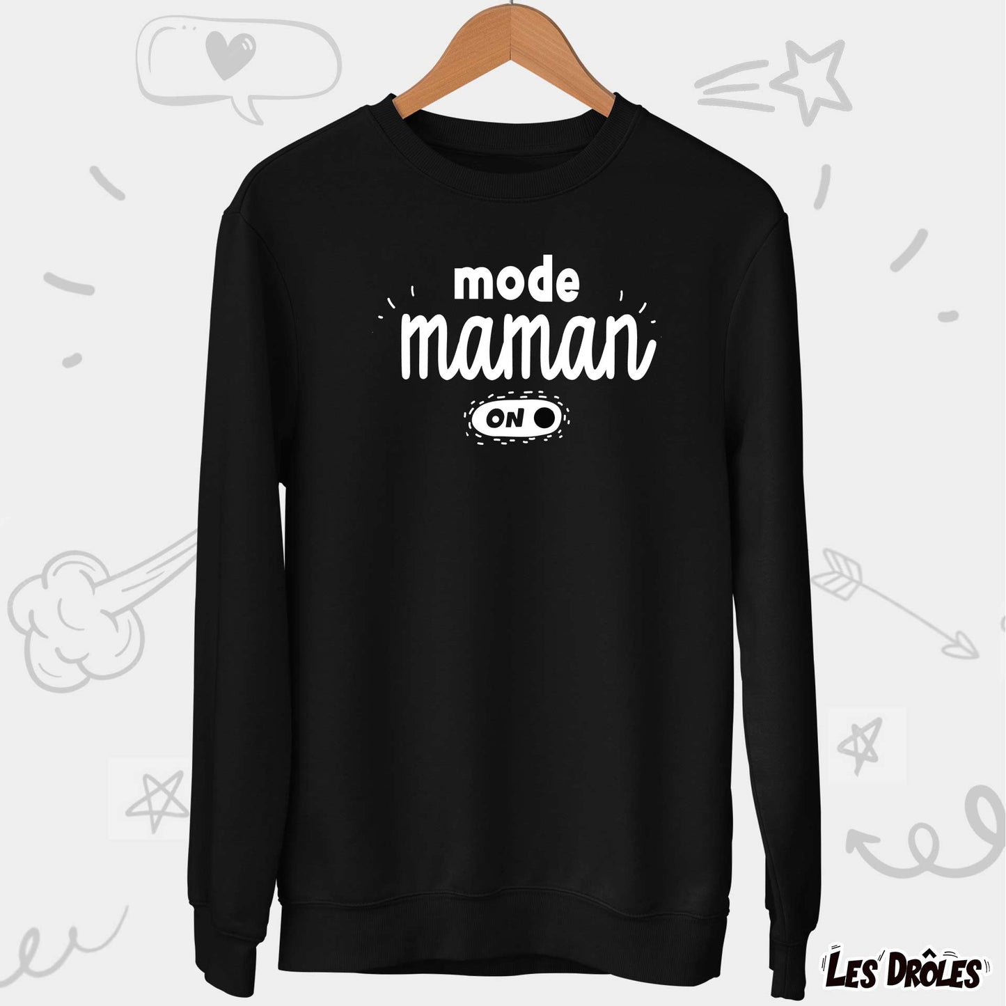 Pull Maman Mode On