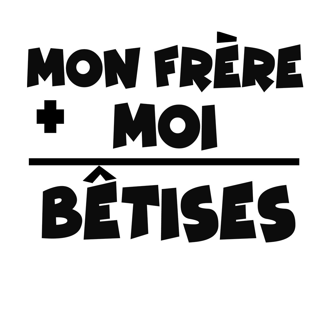 BETISES MON FRÈRE+MOI | T-shirt drôle enfant