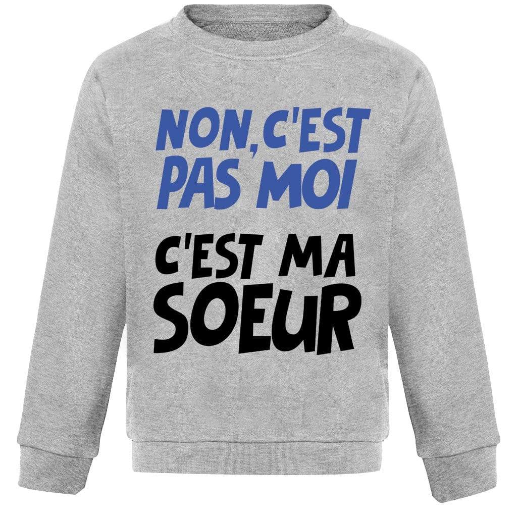 C'EST MA SOEUR | Pull Enfant Drôle