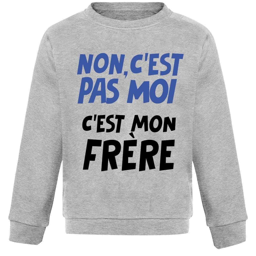 C'EST MON FRÈRE | Pull Enfant Drôle