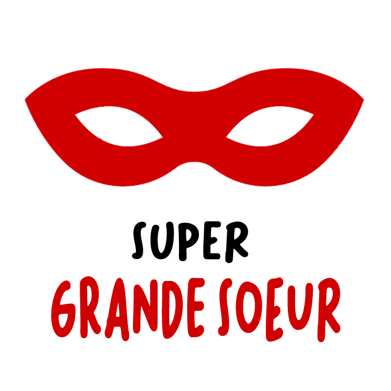 Super Grande soeur tee shirt
