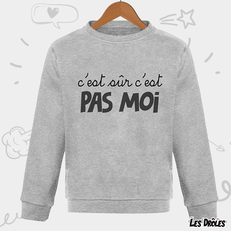 Pull "C'est sûr, c'est pas moi"