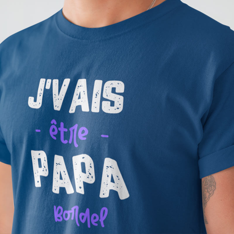 je vais etre papa bordel t-shirt bleu homme